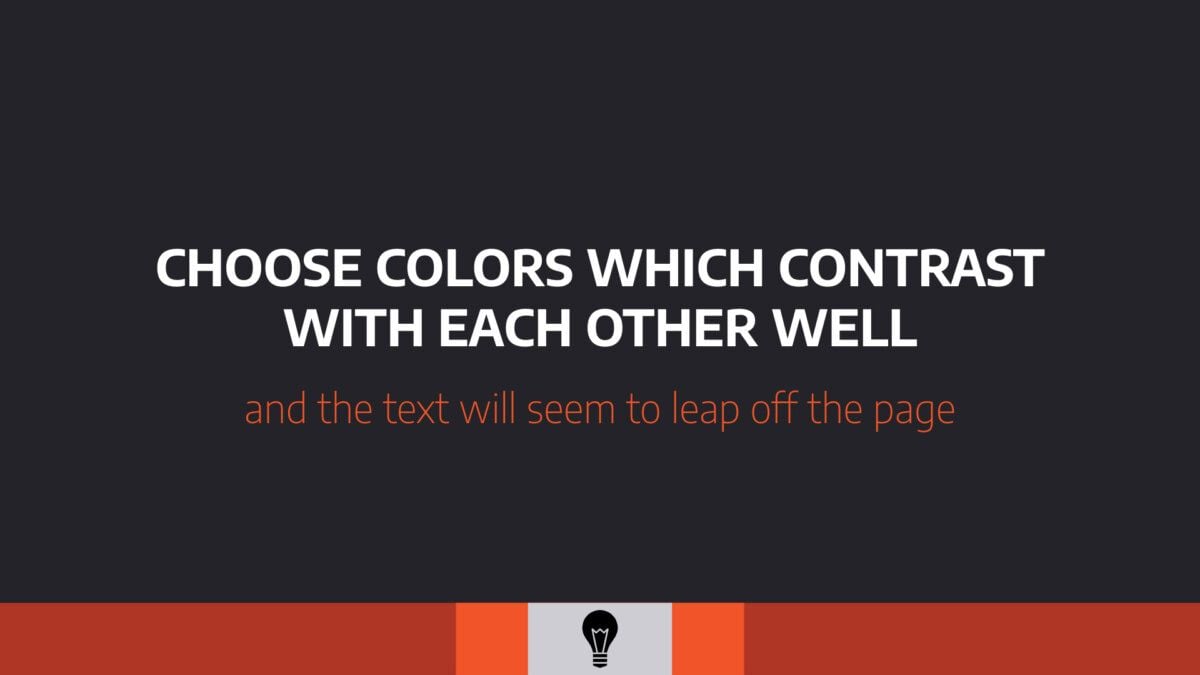 Presentation slide with white text over dark background and message on contrast