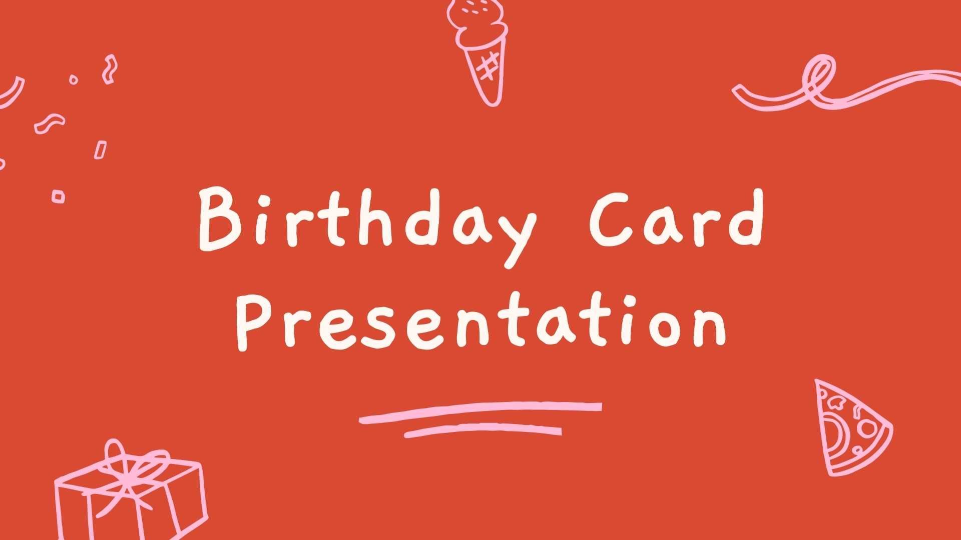 Birthday Card. Free PPT Template & Google Slides Theme
