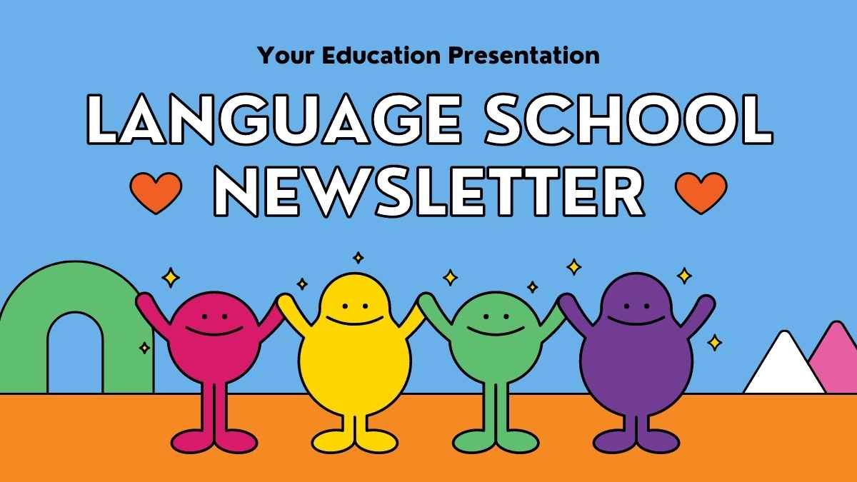 Bright and Vivid Colors Cute Characters Language School Newsletter - slide 0