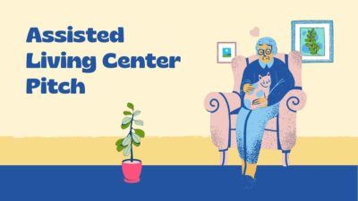 Blue and Yellow Assisted Living Center Pitch