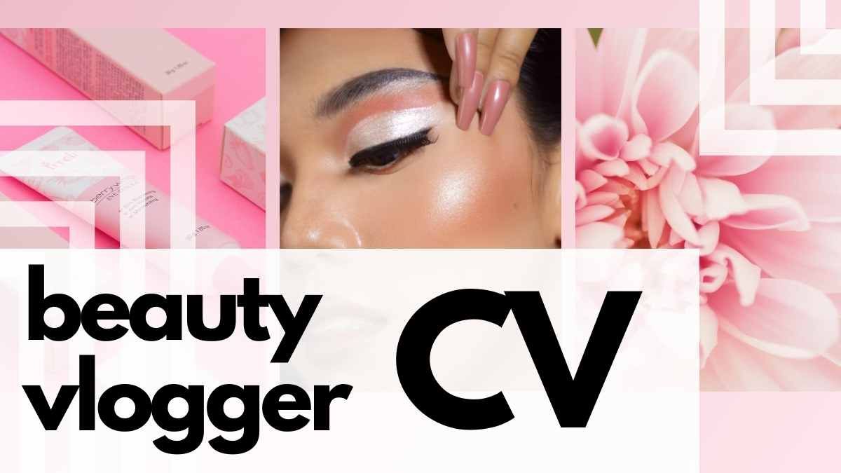 CV de Belleza Estética Vlogger - diapositiva 0