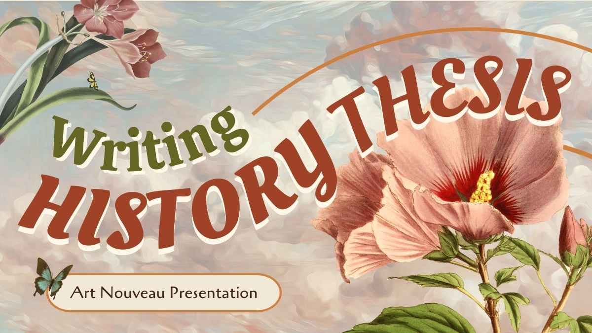 Art Nouveau Floral Writing History Thesis - slide 0