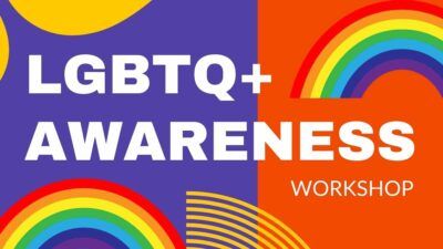 Creative LGBTQ+ Awareness Workshop