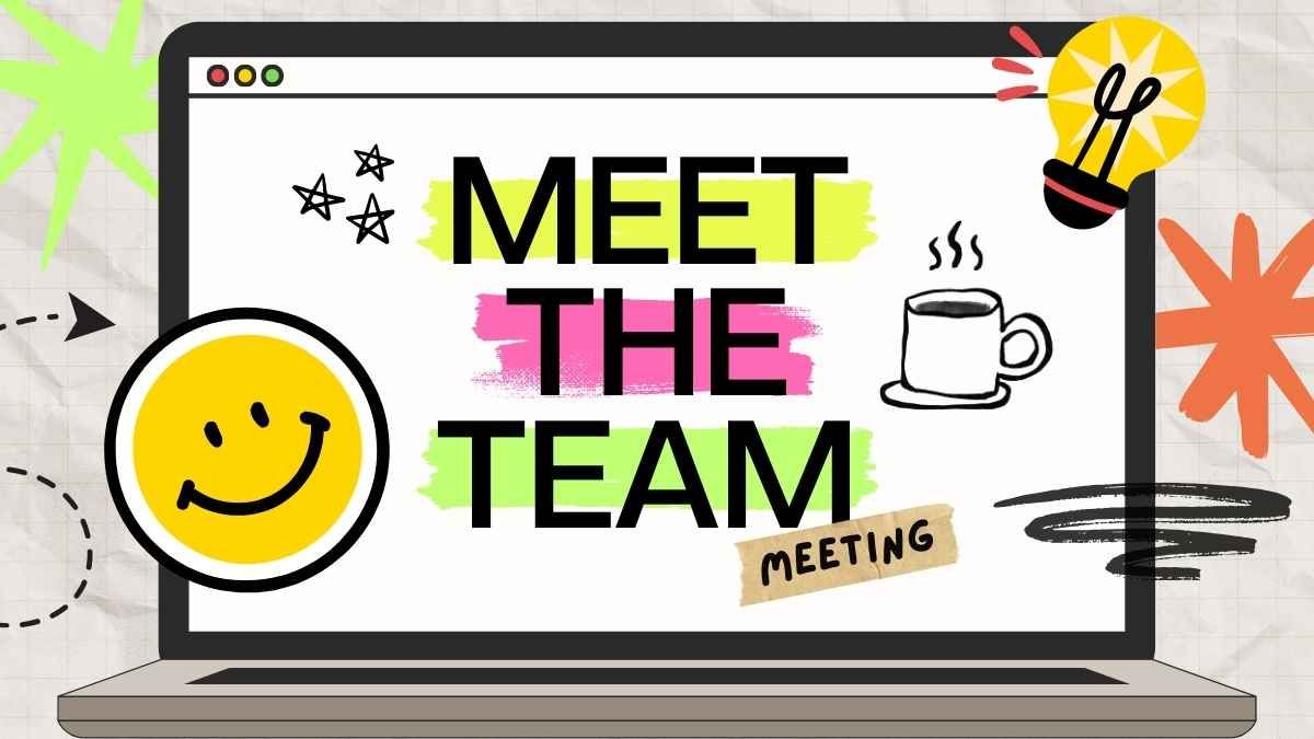 Creative Meet the Team Meeting - slide 0