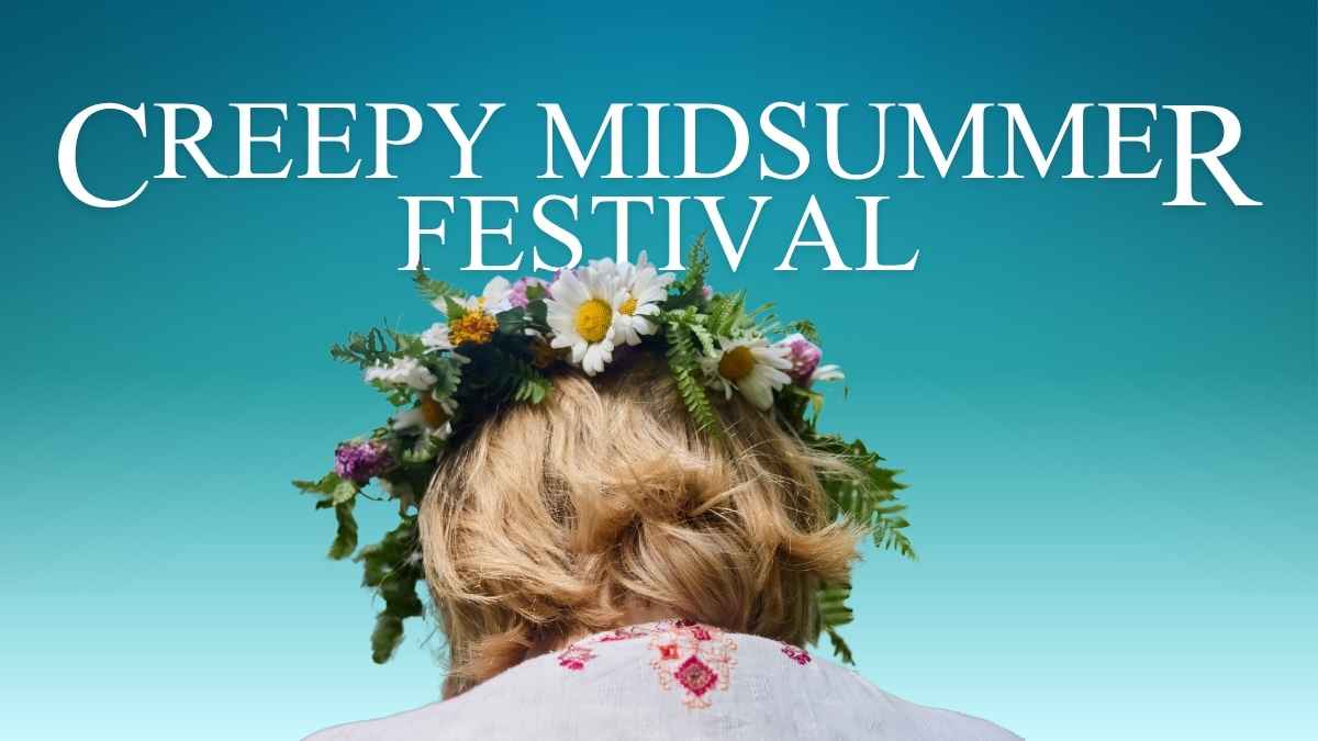 Creepy Midsummer Festival Slides - slide 1