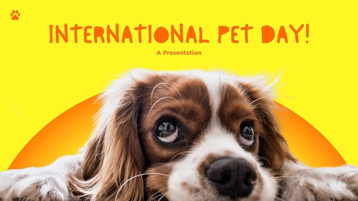 Plantilla de presentación del Día Internacional de las Mascotas Adorables - diapositiva 0
