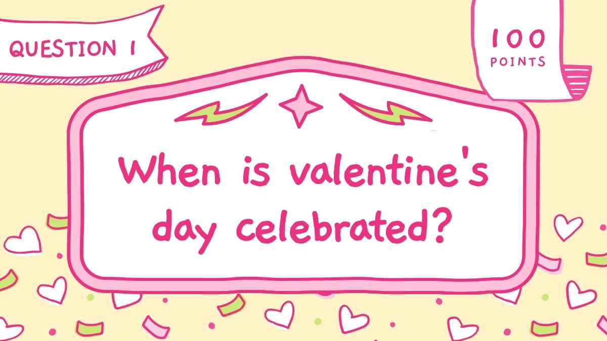 Cute Valentine’s Day Jeopardy - slide 6