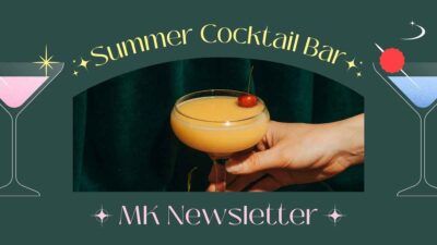 Dark Green and Mustard Yellow Minimal Illustrative Summer Cocktail Bar MK Newsletter Presentation 1