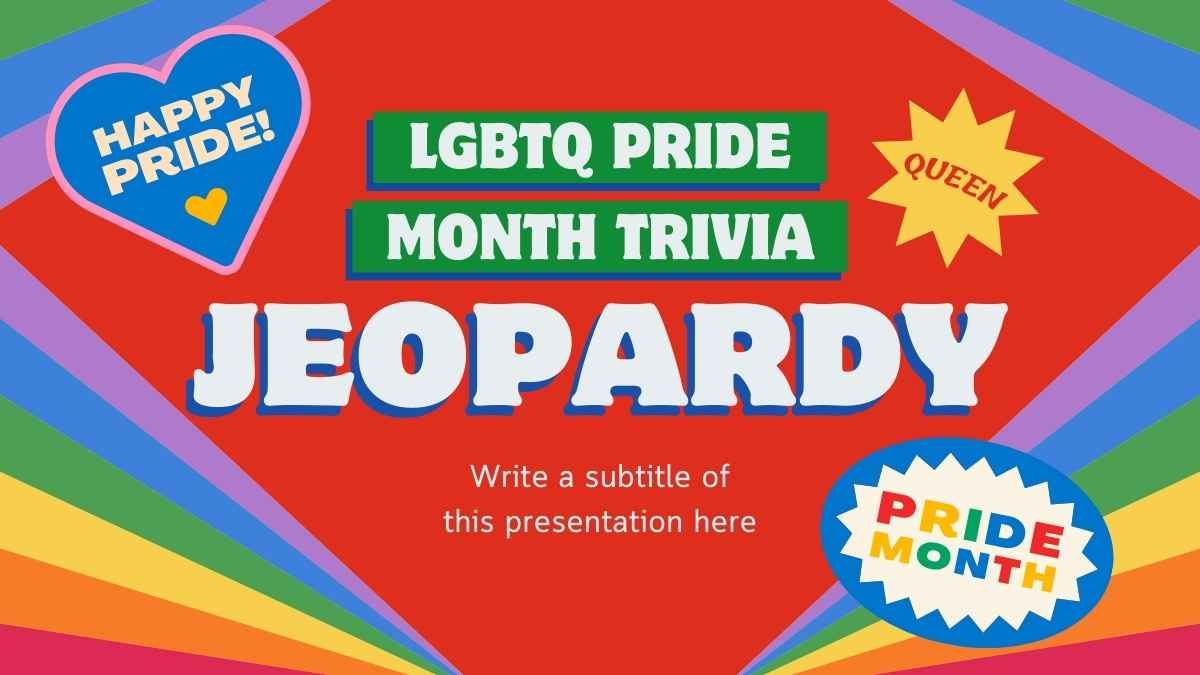 Fun LGBTQ Pride Month Trivia Jeopardy - slide 0