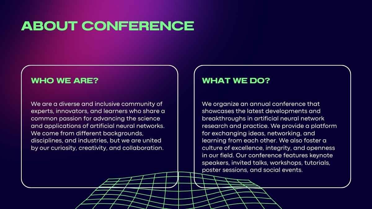 Futuristic Artificial Neural Networks Conference - slide 5