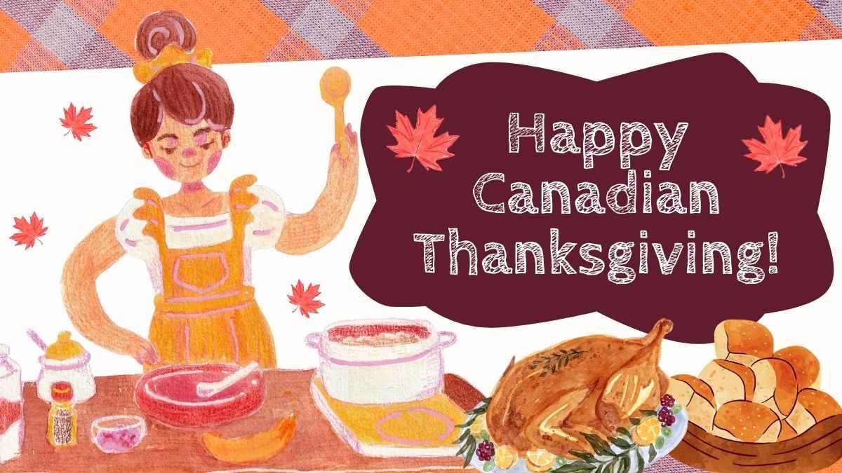 Happy Canadian Thanksgiving! - slide 0