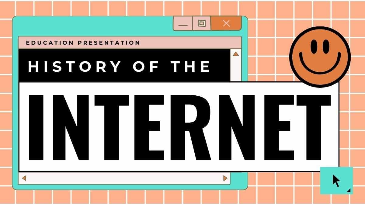 Orange History of the Internet Lesson - slide 1