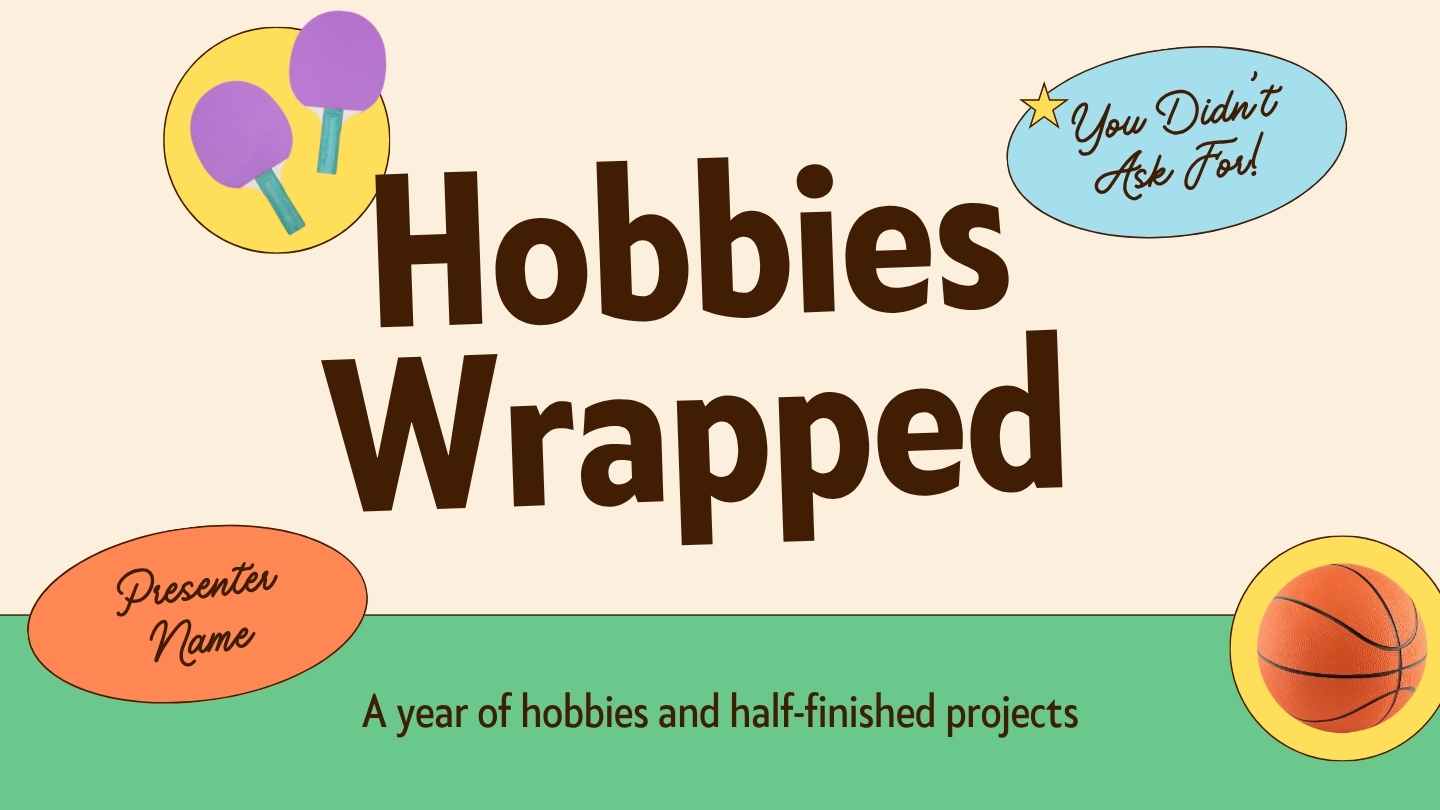 Hobbies Wrapped You Didn’t Ask For Presentation - slide 1
