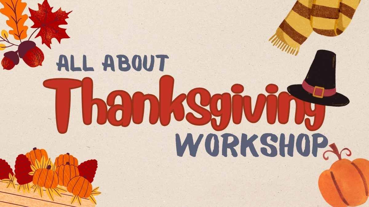 Illustrated All About Thanksgiving Workshop - slide 0