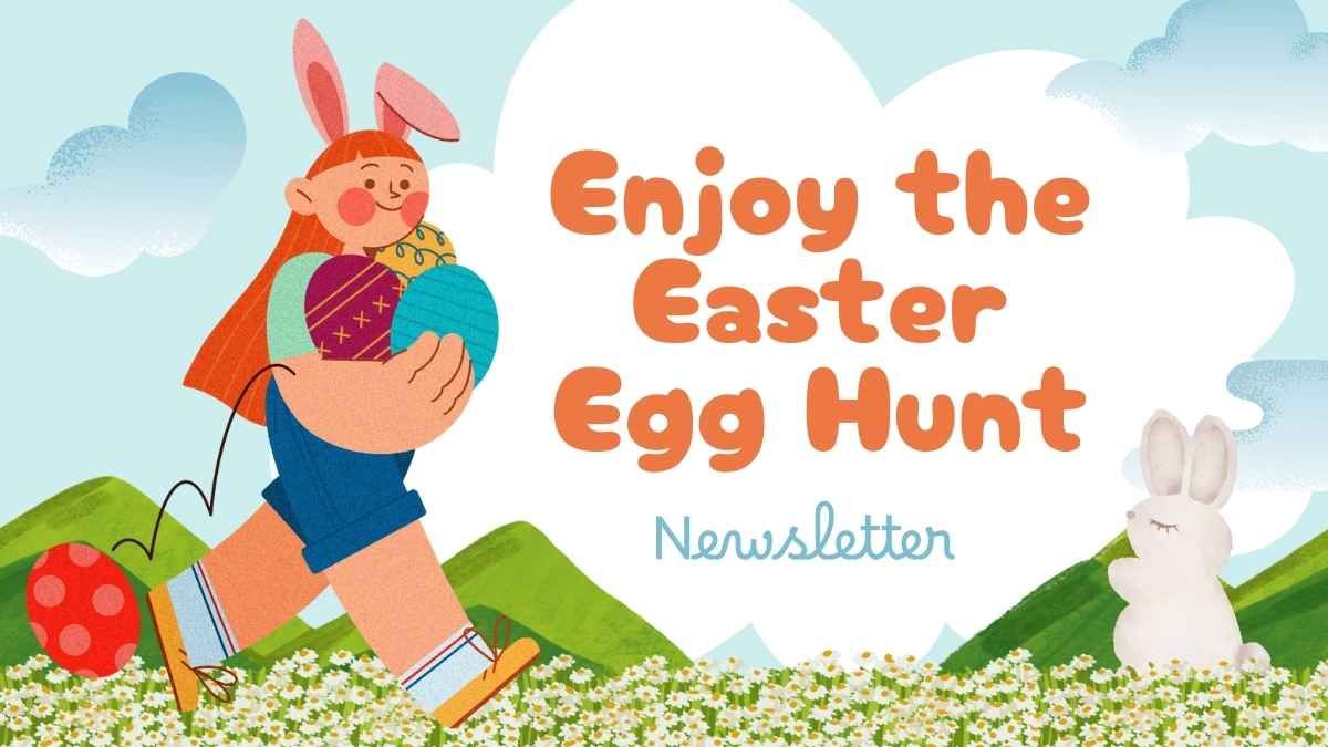 Enjoy the Easter Egg Hunt Newsletter - slide 0