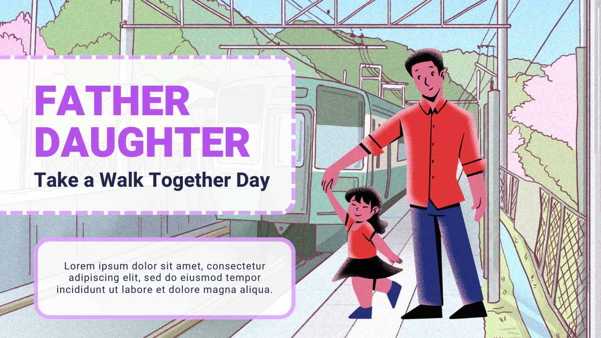 Hari Ayah dan Anak Perempuan Berjalan Bersama dengan Ilustrasi - slide 1