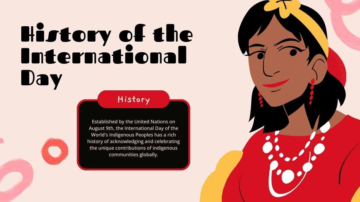 Día Internacional de los Pueblos Indígenas del Mundo - diapositiva 4