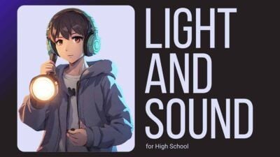 Light and Sound Lesson for High School