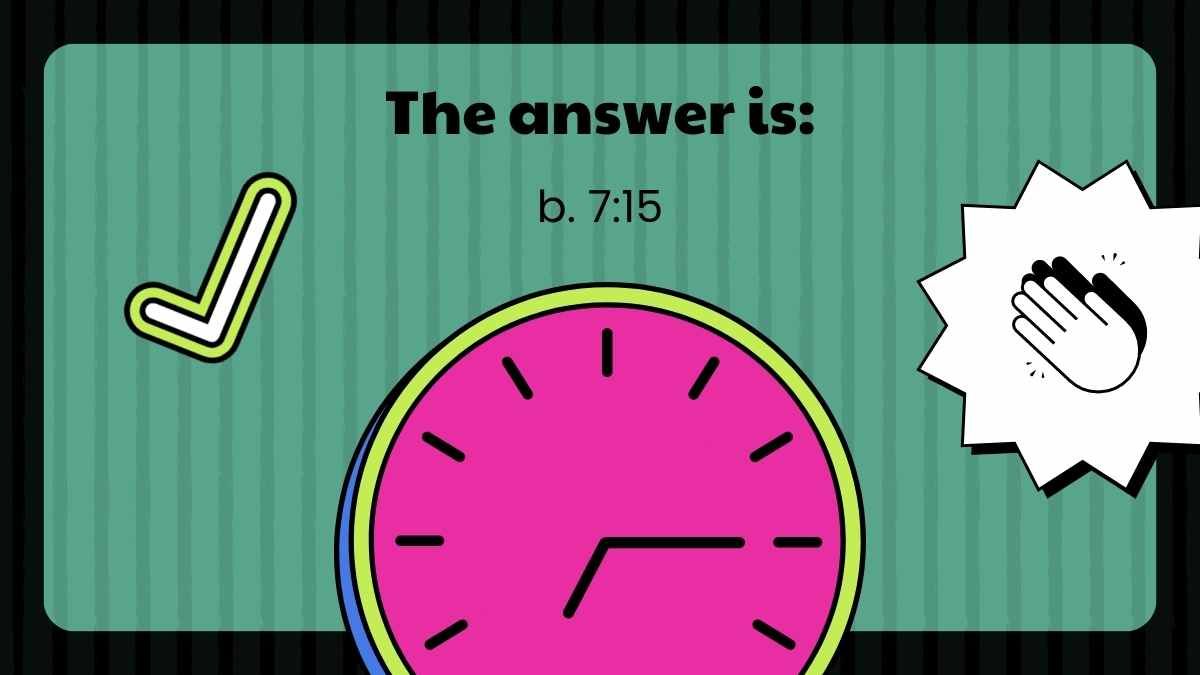 Questionário “Que horas são?” - slide 9