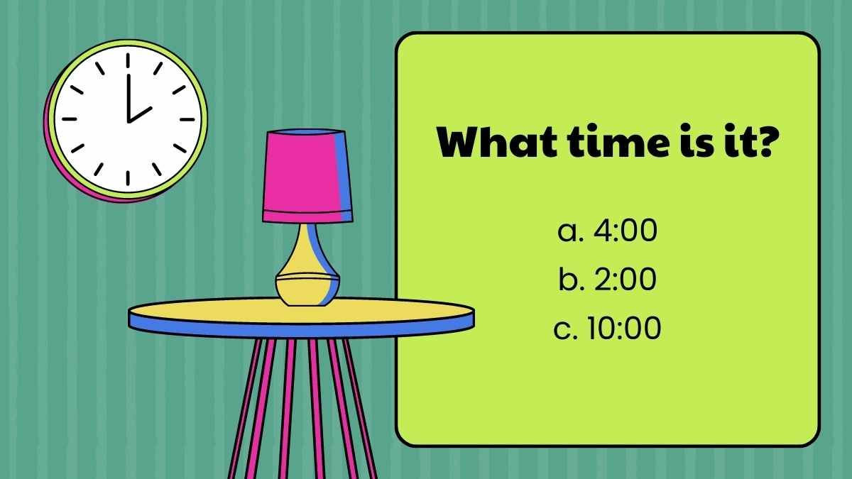 Questionário “Que horas são?” - slide 6
