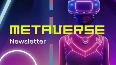 Metaverse Newsletter Neon  