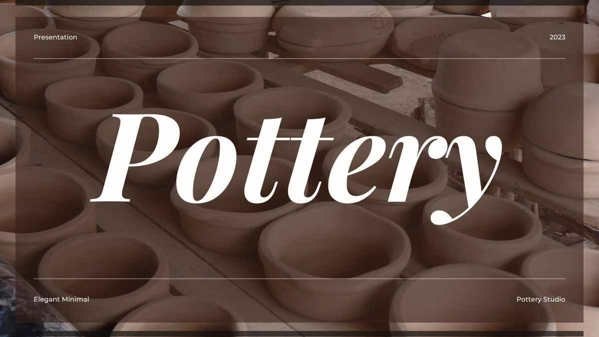 Minimal Pottery Presentation - slide 0
