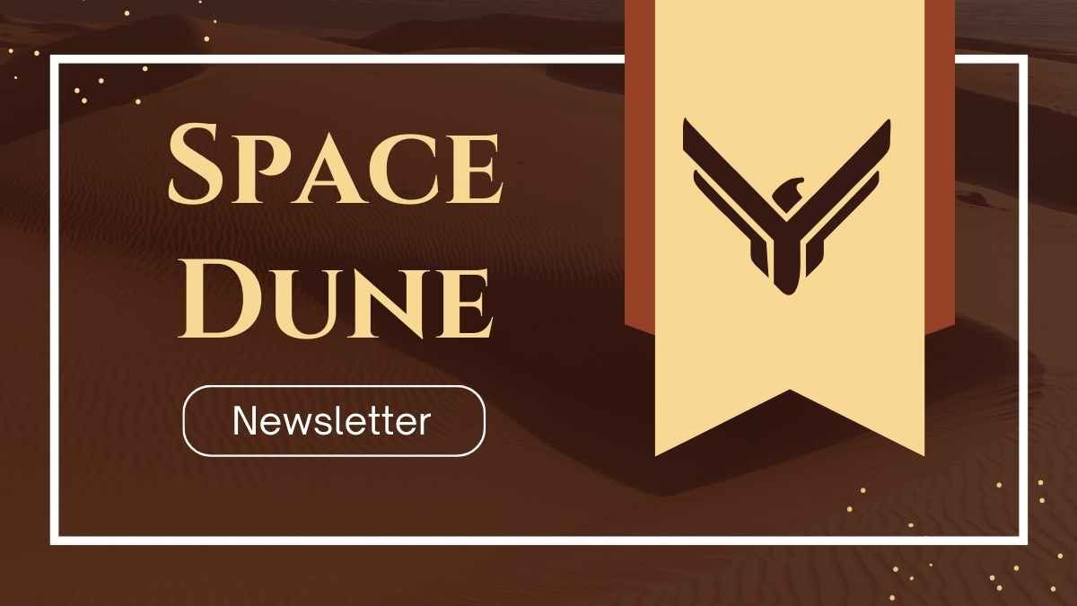 Minimal Space Dune Newsletter - slide 0