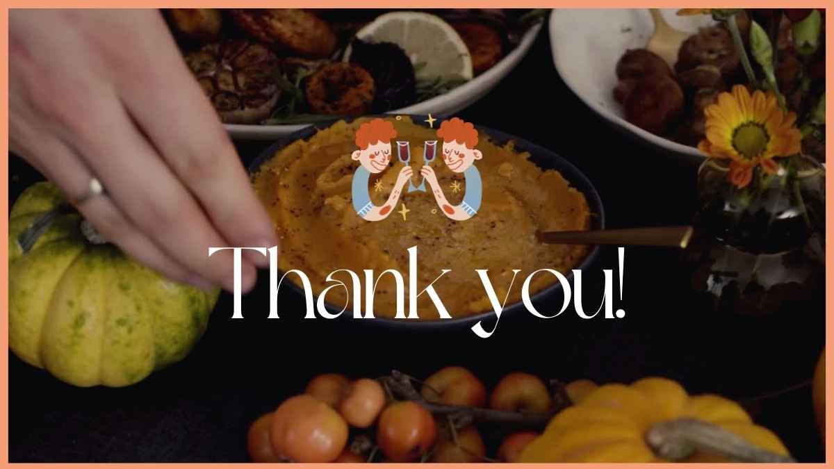 Minimal Thanksgiving Dinner Presentation - slide 13