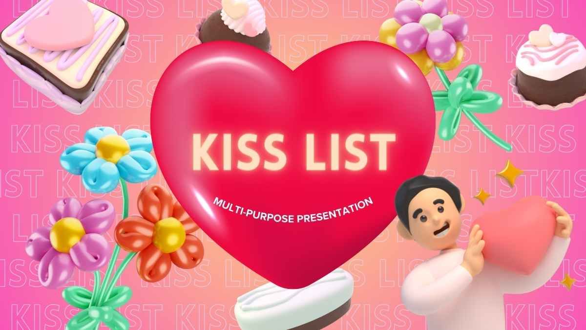Modern 3D Kiss List - slide 0