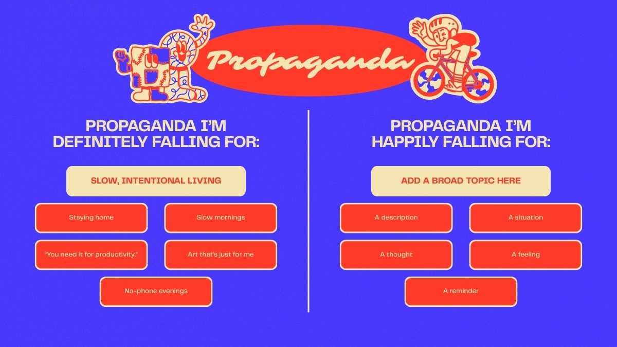 Propaganda I’m Not Falling (and Falling) For Slides - slide 6