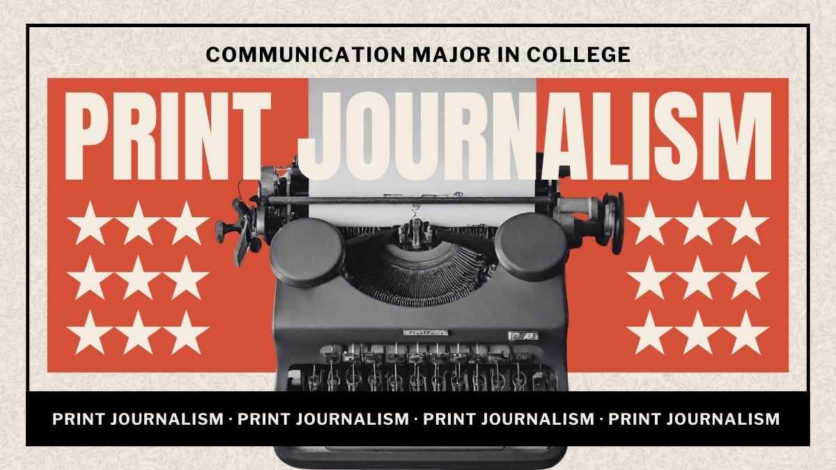 Retro Communications Major for College: Print Journalism - slide 0