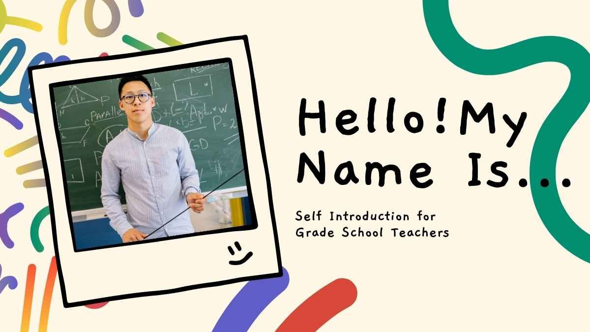 Scribble Self Introduction for Grade School Teachers - slide 0