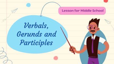 Verbals, Gerunds and Participles Lesson for Middle School