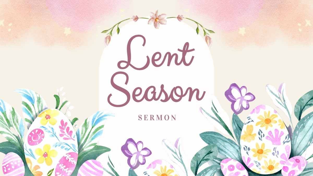 Watercolor Floral Lent Season Sermon - slide 0