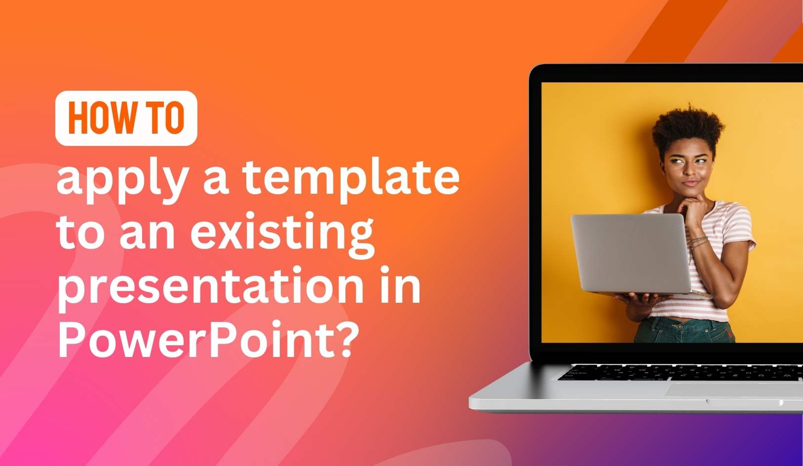 apply a template to an existing presentation in PowerPoint?