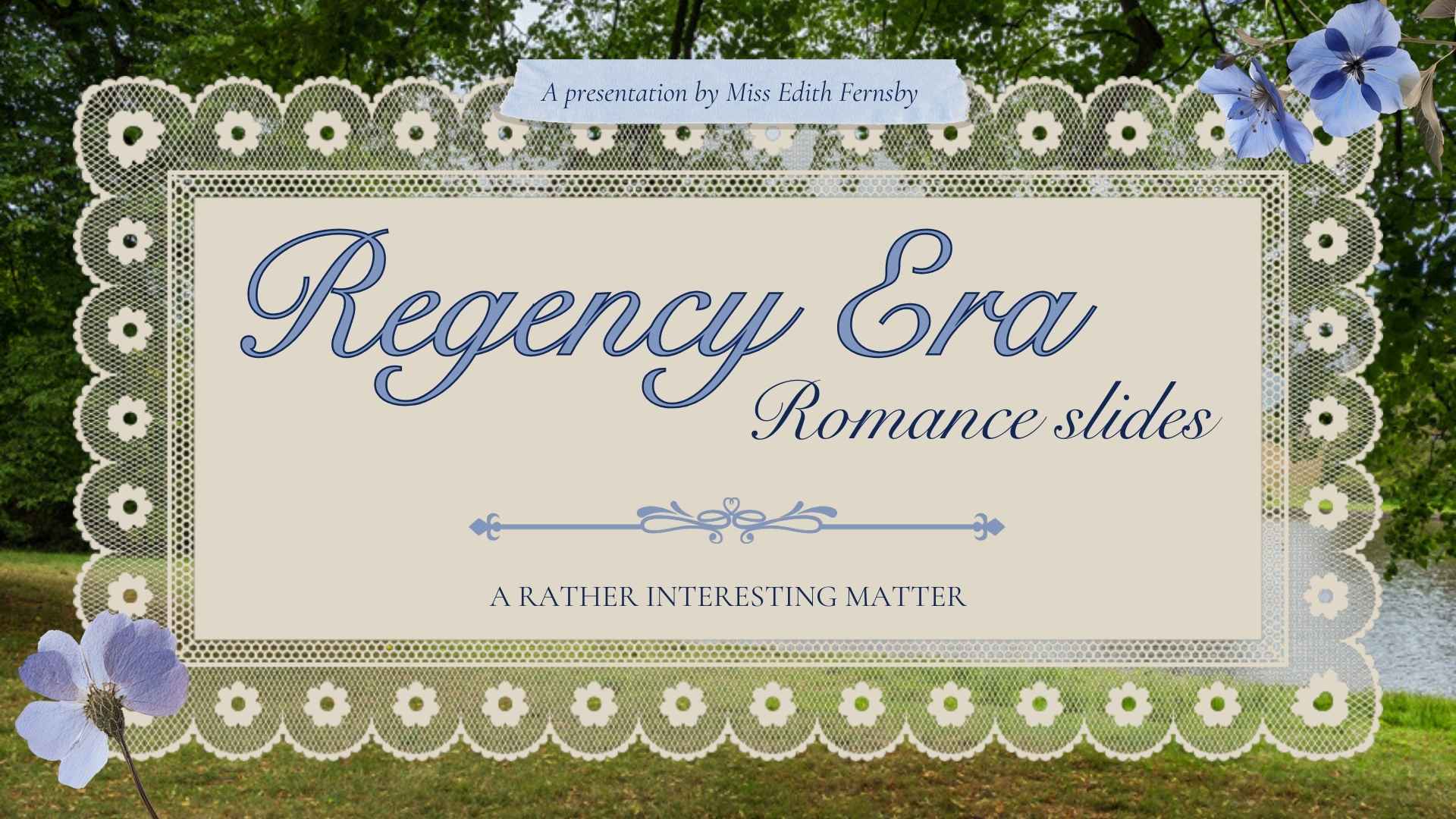 Regency Era Romance Slides - slide 1