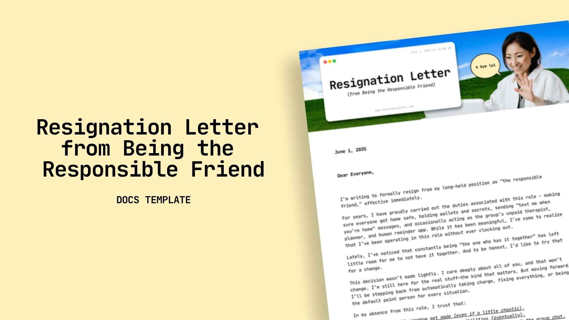 Resignation Letter from Being the Responsible Friend - slide 1